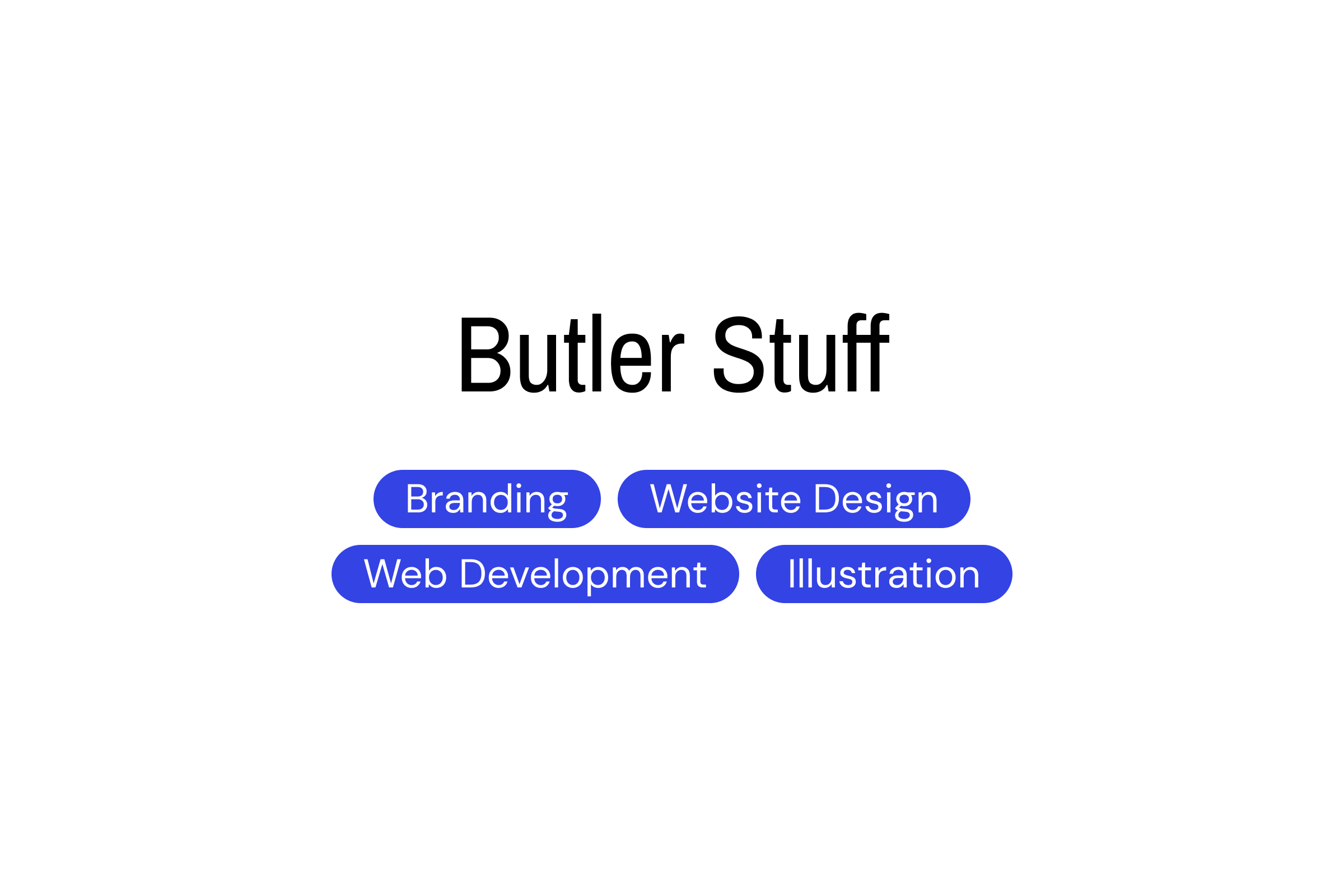 Butler Stuff | Skills: Branding, Website Design, Web Development, Illustration